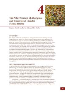 4  The Policy Context of Aboriginal and Torres Strait Islander Mental Health Stephen R. Zubrick, Kerrie Kelly and Roz Walker