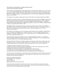 NEW MEXICO ENVIRONMENTAL IMPROVEMENT BOARD NOTICE OF RULEMAKING HEARING The New Mexico Environmental Improvement Board (