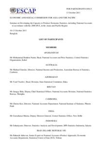 FOR PARTICIPANTS ONLY 13 October 2011 ECONOMIC AND SOCIAL COMMISSION FOR ASIA AND THE PACIFIC Seminar on Developing the Capacity to Produce Economic Statistics, including National Accounts in accordance with the 2008 SNA