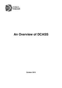 An Overview of DCASS  October 2013 An Overview of DCASS