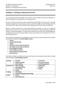 FSC Operational Codes of Practice No P01: Out of Classroom Appendix 6: Externally provided activities 23 September 2015 Page 1 of 1