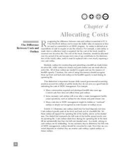 Chapter 4  Allocating Costs The Difference Between Costs and Outlays