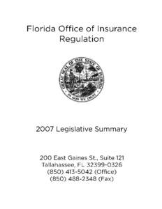 Office of Insurance Regulation (Office[removed]Legislative Summary Table of Contents Fiscal Year 2007 – 2008 Budget Overview  2