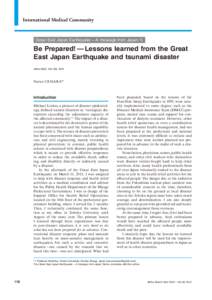 International Medical Community  Great East Japan Earthquake — A message from Japan X Be Prepared! — Lessons learned from the Great East Japan Earthquake and tsunami disaster