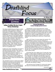 Deafblind F ocus Volume 11, No. 3  Project News