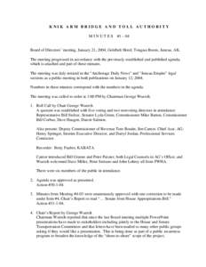 Management / Business / George Wuerch / Alaska / Government / Knik Arm Bridge / Minutes / Juneau /  Alaska / Board of directors / Meetings / Parliamentary procedure / Committees