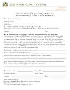 204 Craft Avenue Pittsburgh, PAwww.mwrif.org/29/high-school-interns 2015 Summer Internship Program for High School Students Recommendation Form--Deadline of Monday, March 30, 2015