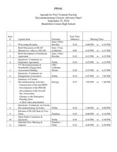 FINAL Agenda for First Vermont Nuclear Decommissioning Citizens Advisory Panel September 25, 2014 Brattleboro Union High School