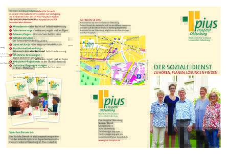 WEITERE INFORMATIONEN stehen für Sie auch in unseren thematischen Prospekten zur Verfügung, die Sie kostenlos bei uns im Pius-Hospital erhalten oder einfach unter www.pius-hospital.de als PDF herunterladen können.