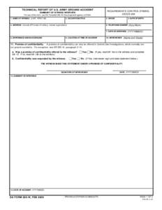 TECHNICAL REPORT OF U.S. ARMY GROUND ACCIDENT SUMMARY OF WITNESS INTERVIEW For use of this form, see DA Pamphlet[removed]; the proponent agency is OCSA. 1. NAME OF WITNESS (LAST, FIRST, MI)  2. OCCUPATION/TITLE