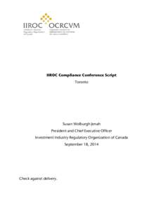 Business / Financial regulation / Investment Industry Regulatory Organization of Canada / Securities / Financial adviser / Financial planner / Regulatory compliance / Canadian Investment Manager / Financial economics / Finance / Investment