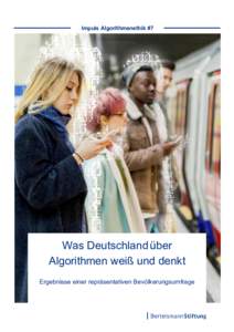 (Microsoft WordStudie Was die Deutschen �ber Algorithmen denken_final.docx)