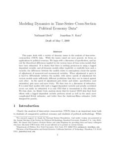 Modeling Dynamics in Time-Series–Cross-Section Political Economy Data∗ Nathaniel Beck† Jonathan N. Katz‡