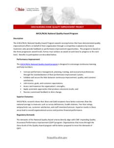 OHIO NURSING HOME QUALITY IMPROVEMENT PROJECT AHCA/NCAL National Quality Award Program Description The AHCA/NCAL National Quality Award Program awards nursing homes that have demonstrated quality improvement efforts on b