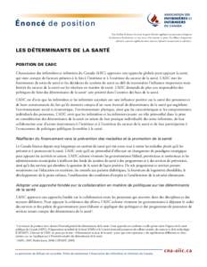 Pour faciliter la lecture, les mots de genre féminin appliqués aux personnes désignent les femmes et les hommes, et vice versa, si le contexte s’y prête. Par ailleurs, l’expression infirmière autorisée englobe 