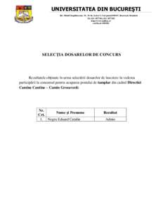 UNIVERSITATEA DIN BUCUREŞTI Bd. Mihail Kogălniceanu, Nr, Sector 5, Cod poştal, Bucureşti, România Tel: ; http://www.unibuc.ro cod fiscal