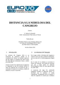 DISTANCIA A LA NEBULOSA DEL CANGREJO Autores: G. Iafrate, M. Ramella INAF -Astronomical Observatory of Trieste Traducido por: