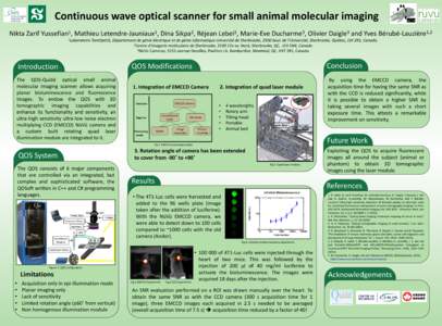 Continuous wave optical scanner for small animal molecular imaging Nikta Zarif 1 Yussefian , 1