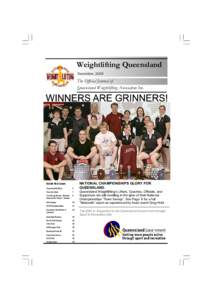 Weightlifting Queensland December, 2005 The Official Journal of Queensland Weightlifting Association Inc.