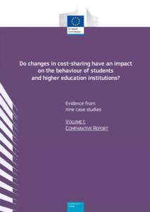 Do changes in cost-sharing have an impact on the behaviour of students and higher education institutions?