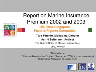 Report on Marine Insurance Premium 2001 and 2002