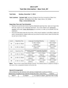 2014 JLPT Test Site Information – New York, NY Test Date: Test Location: