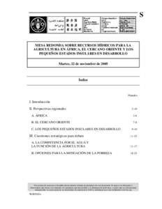 S  MESA REDONDA SOBRE RECURSOS HÍDRICOS PARA LA AGRICULTURA EN ÁFRICA, EL CERCANO ORIENTE Y LOS PEQUEÑOS ESTADOS INSULARES EN DESARROLLO Martes, 22 de noviembre de 2005