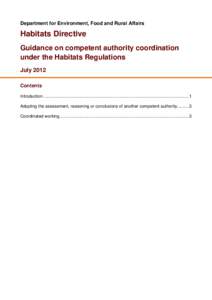 Department for Environment, Food and Rural Affairs  Habitats Directive Guidance on competent authority coordination under the Habitats Regulations July 2012