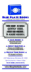 Blue Plate Books Feeding Your Need to Read We buy & sell gently used, out-of-print,