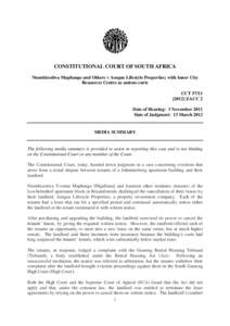 CONSTITUTIONAL COURT OF SOUTH AFRICA Ntombizodwa Maphango and Others v Aengus Lifestyle Properties; with Inner City Resources Centre as amicus curie CCTZACC 2 Date of Hearing: 3 November 2011