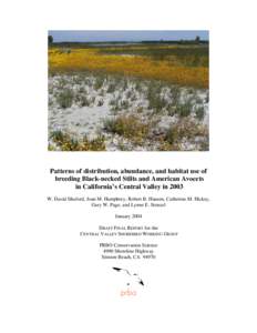 Patterns of distribution, abundance, and habitat use of breeding Black-necked Stilts and American Avocets in California’s Central Valley in 2003 W. David Shuford, Joan M. Humphrey, Robert B. Hansen, Catherine M. Hickey