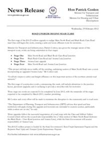 News Release www.premier.sa.gov.au Hon Patrick Conlon Minister for Transport and Infrastructure