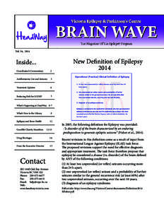 Epileptic seizure / Sudden unexpected death in epilepsy / Anticonvulsant / Generalised epilepsy / Citizens United for Research in Epilepsy / Epilepsy / Brain / Central nervous system