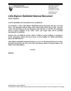 National Park Service U.S. Department of the Interior Little Bighorn Battlefield National Monument 756 Battlefield Tour Rd
