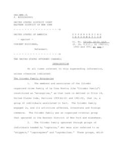 DRA:BMR:JL F. #2002R00891 UNITED STATES DISTRICT COURT EASTERN DISTRICT OF NEW YORK - - - - - - - - - - - - - - - - -X S U P E R S E D I N G