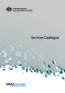 Services Catalogue  Department of Industry and Science Contents 1	 Introduction