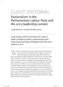 GUEST EDITORIAL Factionalism in the Parliamentary Labour Party and the 2015 leadership contest Hugh Pemberton and Mark Wickham-Jones