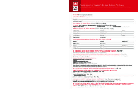 Family Data  Application for Virginia’s In-state Tuition Privileges (Applicants 25 years of age and older are not required to complete this section.)