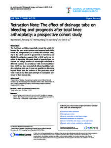 Retraction Note: The effect of drainage tube on bleeding and prognosis after total knee arthroplasty: a prospective cohort study