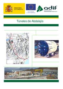 Túneles de Abdalajís  ÍNDICE DE CONTENIDOS 1.- Introducción 2.- Tramo Gobantes – Túnel de Abdalajís Este