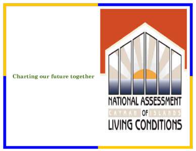 Charting our future together  NALC LOGO  The Survey of Living Conditions (SLC) and the Household Budget Survey