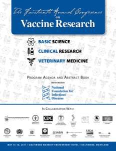 The Fourteenth Annual Conference on Vaccine Research BASIC SCIENCE CLINICAL RESEARCH