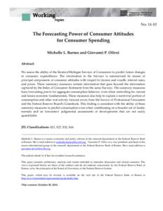 The Forecasting Power of Consumer Attitudes for Consumer Spending