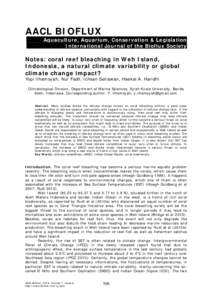 AACL BIOFLUX Aquaculture, Aquarium, Conservation & Legislation International Journal of the Bioflux Society Notes: coral reef bleaching in Weh Island, Indonesia, a natural climate variability or global