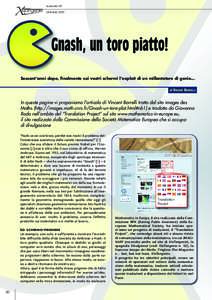 numero 41 ottobre 2013 Gnash, un toro piatto! Sessant’anni dopo, finalmente sui vostri schermi l’exploit di un millantatore di genio... di VINCENT BORRELLI