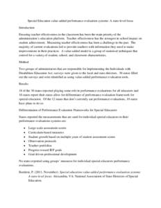 Special Education value-added performance evaluation systems: A state-level focus Introduction Ensuring teacher effectiveness in the classroom has been the main priority of the administration’s education platform. Teac