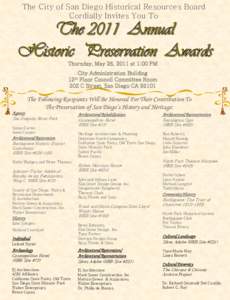 The City of San Diego Historical Resources Board Cordially Invites You To Thursday, May 26, 2011 at 1:00 PM  City Administration Building