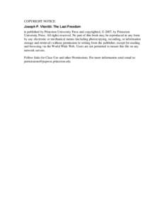 COPYRIGHT NOTICE: Joseph P. Viteritti: The Last Freedom is published by Princeton University Press and copyrighted, © 2007, by Princeton University Press. All rights reserved. No part of this book may be reproduced in a