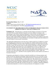 For Immediate Release: May 27, 2015 Contacts: (NACA): Ellen Taverna, extNCLC): David Seligman,  STATEMENT ON THE IMPLEMENTATION OF PRESIDENT 