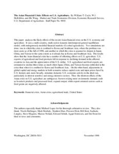 The Asian Financial Crisis: Effects on U.S. Agriculture. By William T. Coyle, W.J. McKibbin, and Zhi Wang. Market and Trade Economics Division, Economic Research Service, U.S. Department of Agriculture. Staff Paper No. 9